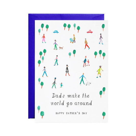 Mr. Boddington's Studio - Dads Make the World Go Around - Greeting Card
