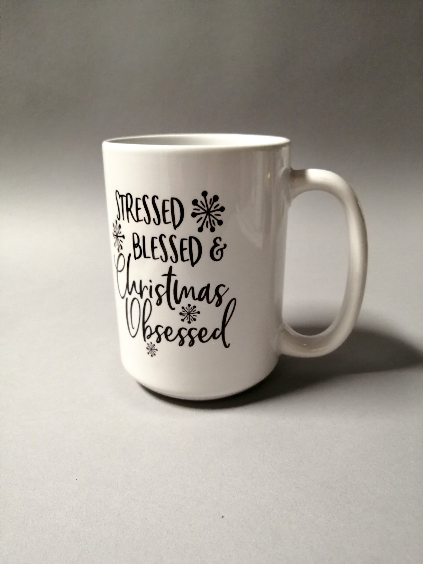 15oz Stressed Blessed and Christmas Obsessed