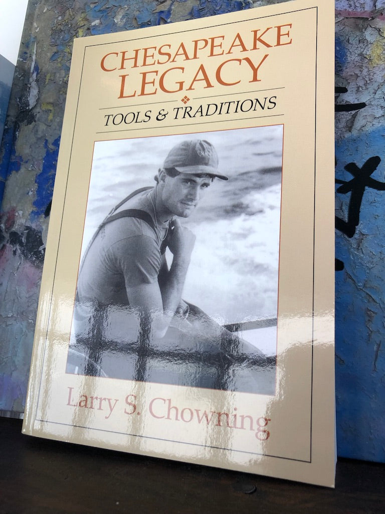 Chesapeake Legacy: Tools and Traditions