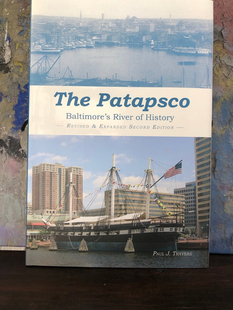 The Patapsco: Baltimore’s River of History