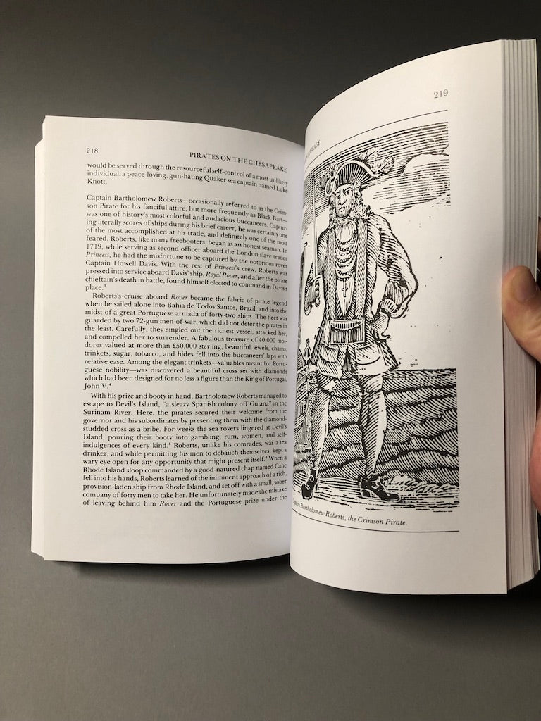 Pirates on the Chesapeake: Being a True History of Pirates, Picaroons, and Raiders on the Chesapeake Bay, 1610-1807