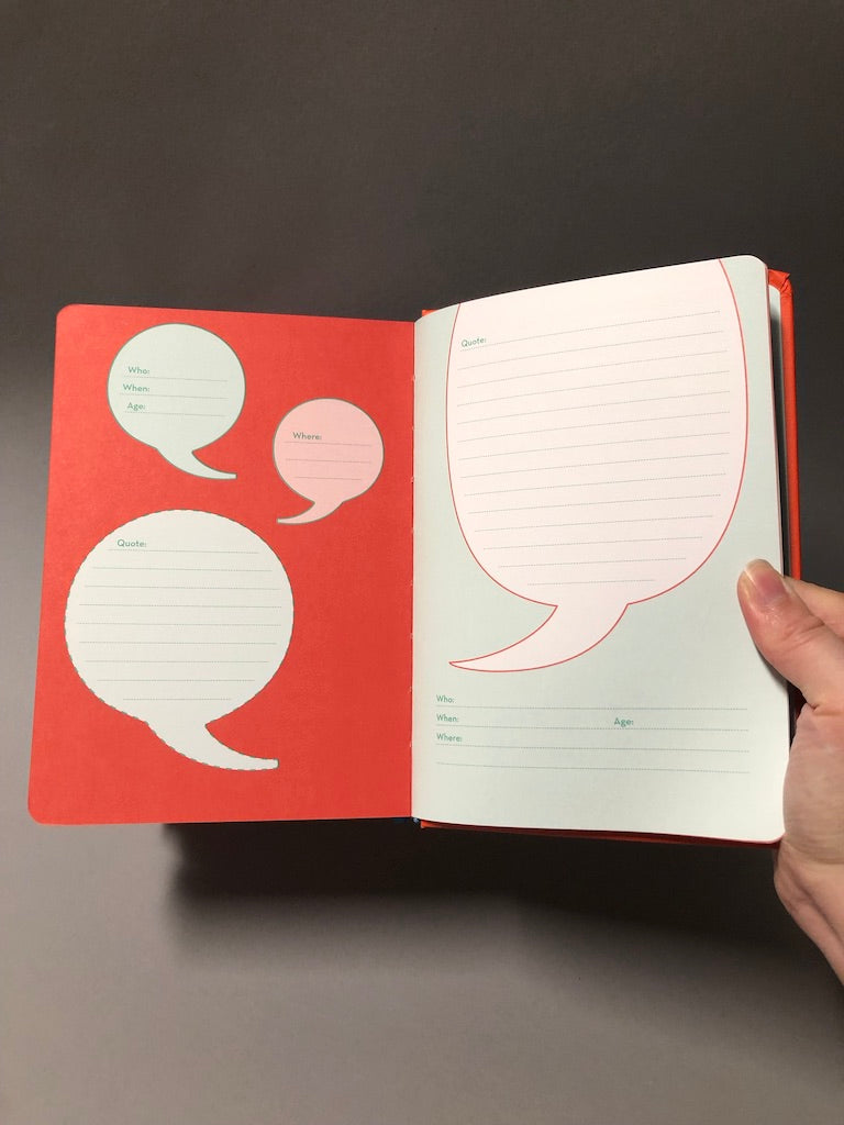 My Quotable Kid: A Parents' Journal of Unforgettable Quotes